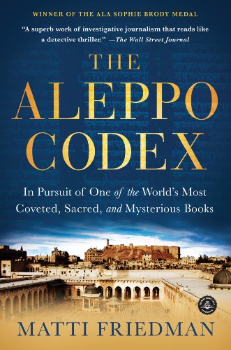 Aleppo Codex: In Pursuit Of One Of The World'S Most Coveted, Sacred, And Mysterious Books von Workman Publishing